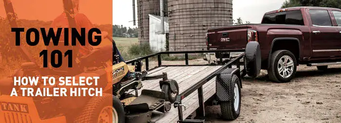 How to Select the Best Trailer Hitch - Towing 101 - CURT How to Select the Best Trailer Hitch - Towing 101 - CURT
